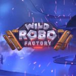 Mainkan Permainan Judi Slot Wild Robo Factory